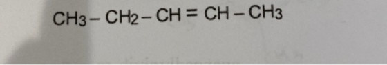 CH3 - CH2 - CH = CH-CH3