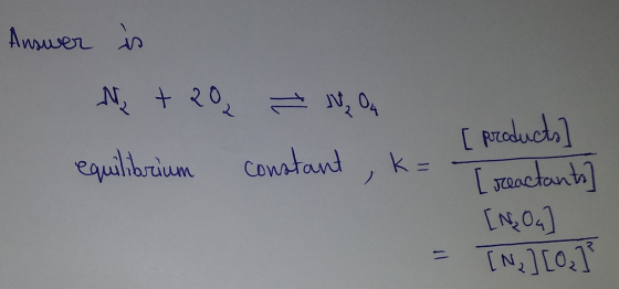 ver Answer is M + 20 equilibrium On constant , k=- [ products] [ reactants [NO] [Ng][0] =