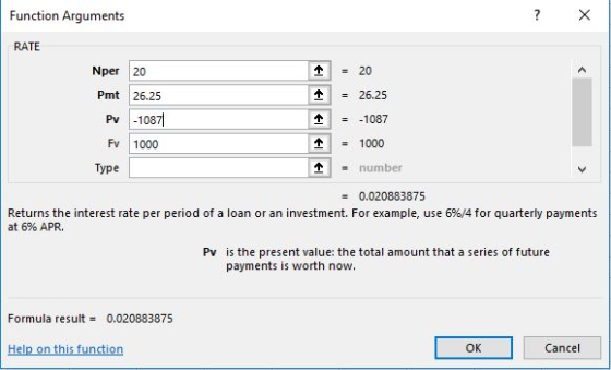 Function Arguments RATE Nper 20 - 20 Pmt 26.25 Pv -1087 Fv 1000 个= 26.25 个 = -1087 1000 Type - number = 0.020883875 Returns t