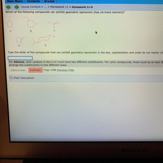 Main Menu Contents Grades Course Contents >> ... > Homework 11 > Homework 11-6 Which of the following compounds can exhibit g