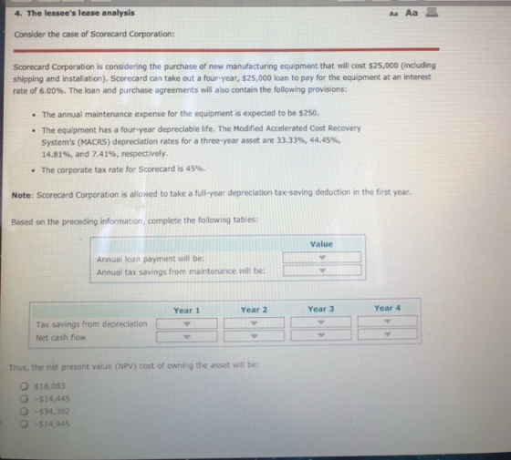 4. The lessees lease analysis Aa Aa Consider the case of Scorecard Corporation: Scorecard Corporation is considering the pur