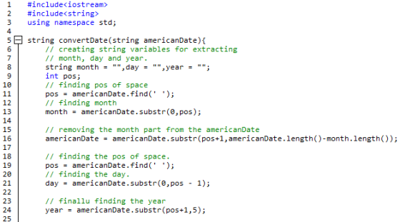 #include<iostream> #include<string> using namespace std; string convertDate(string americanDate) { // creating string variabl