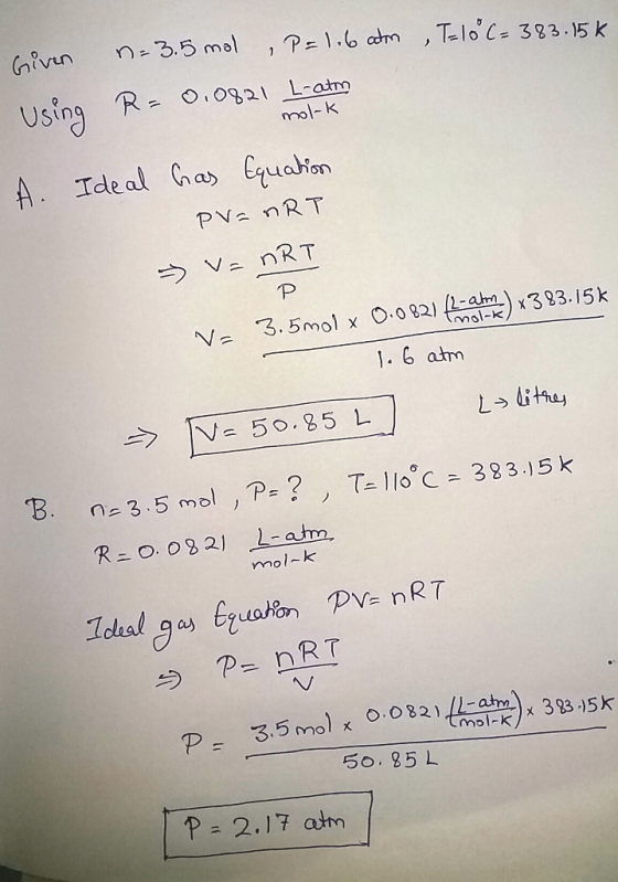 using R. oopa mmol-k V 3.5mol x 0.082) /1-atn) mol-k 0.082)team)× 383 ,15K 50. 85 L P 2.17 am