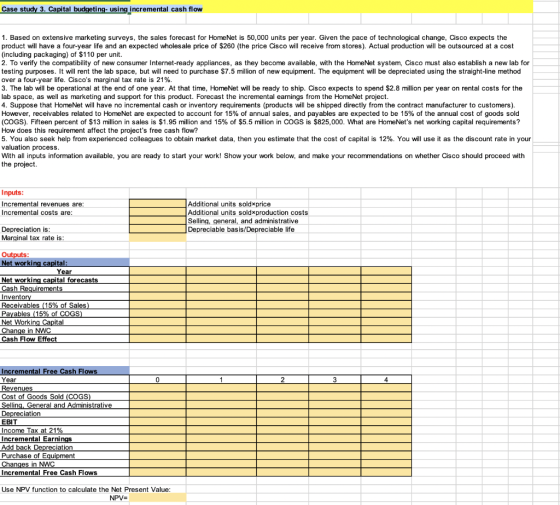 Case study 3. Capital budgeting- using incremental cash flow 1. Based on extensive marketing surveys, the sales forecast for
