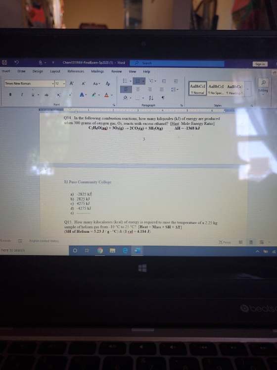 0 8 Chem1311NW-FinalExam-5p2020 (1) - Word Search Sign in insert Draw Design Layout References Mailings Review View -12 - A T