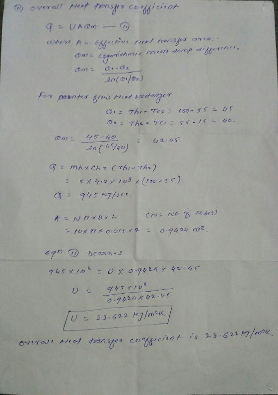 overall Heat tronsfer coefficient 9 = UACOM - where A Effective heat onster area com- Legerrithmic mean temp aliggen en (0./0
