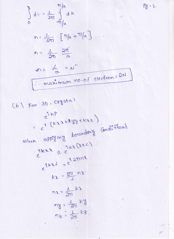pg-2 [ Te + [a] 1. marimum no of electron=an ) (6) For 3D, crystal pike = (kaxta gy+kaz.) conditions an applying boundary kx