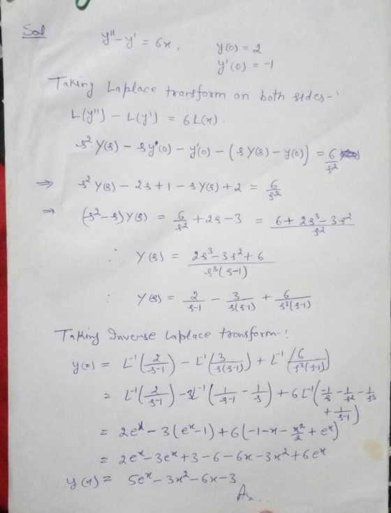 Y-y = 60, Y CO)-2 Y(o) = -1 = 6L(A). Taking Laplace transform on both sides- L(y) - L(Y) s? YC) – $y*(0) – YO) -($y®) -