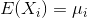 E(X_{i})=\mu _{i}