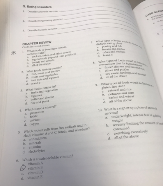 G. Eating Disorders 1. Describe anorexia nervosa 2. Describe binge eating disorder CASE SCENA Working ind she follow Describe