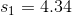 s_1=4.34