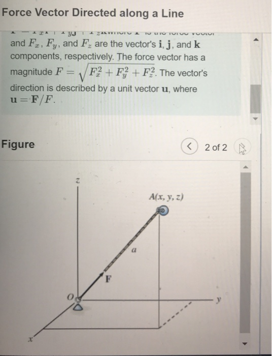 Force Vector Directed along a Line 2 - YJ 24 VOICE TO FUTUVUULUI and Fx, Fy, and Fy are the vectors i, j, and k components,