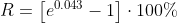R=\left[e^{0.043}-1\right]\cdot 100\%