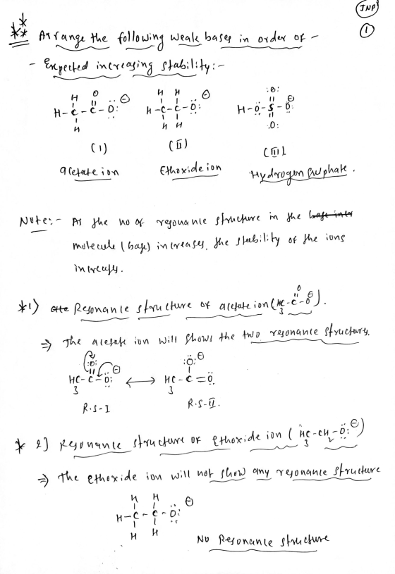 TNP Arrange the following weak bases in order of Expected increasing stability: o и 10: H H o O H- c- c- H-c-c-1 H-0-5-0 4 H