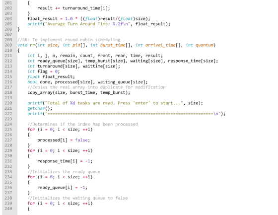 202 NNNNNNNNN. 201 result += turnaround_time[i]; 203 204 float_result = 1.0 * ((float)result/(float)size); 205 printf(Averag