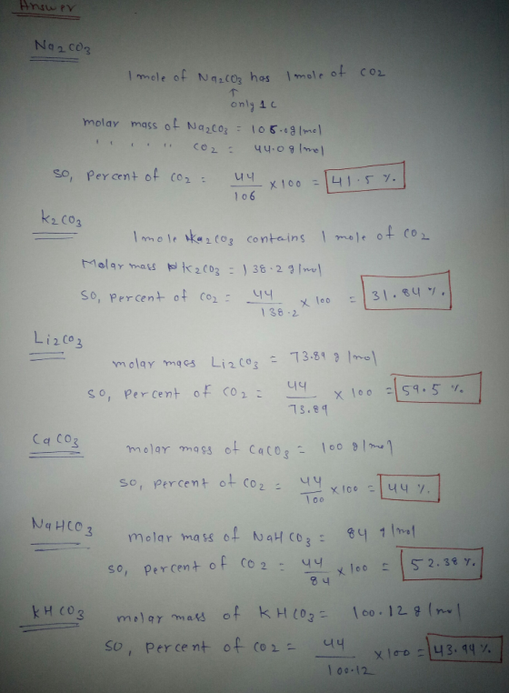 Answer Na2CO3 I mole of Na2CO2 has Imole of cor only 1c molar mass of Na2CO3 = 106.0g/mol :: CO2 44.09 1 mol so percent of co