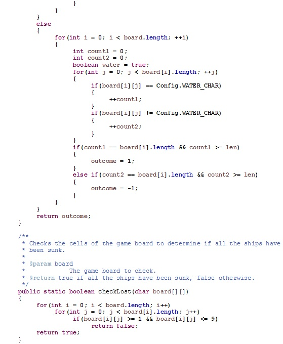 else for (int i=0; ǐ < board. length; ++1) int count! 0; int count2 = 0; boolean water-true for (int j 0; j < board [i]. leng