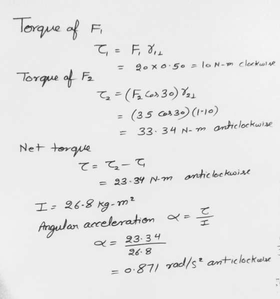 Torque Fa (35 3 (0) Net torae an acceleration, ๙=ー = 3.34