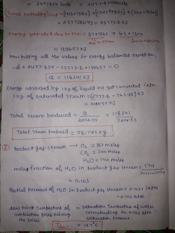 2457834 Joule = 2457.834 kJoule Total Enthalpylout = [1313 * 13192] +(114x14832] + (200 * 1936] = 23773864]= 23773.8 kJ due t