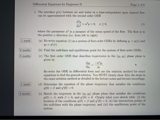 Differential Equations for Engineers II Page 1 of 6 1. The interface y(x) between air and water in a time-independent open ch