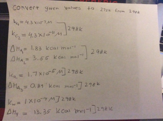 from 298k 1298k Convert given values to 2736 k = 4.3x107 - ke = 4.3x10 m AHA= 1,83 kcal mor gek AHA = 3.55 kcal mol-) ka = 1