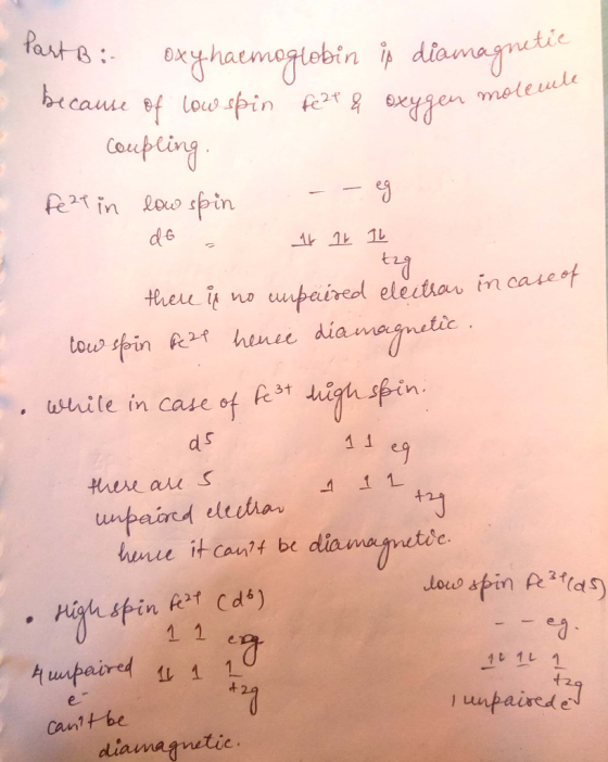А seggen molemte Part B: oxy haemoglobin is diamagnetic нсами в Lous spin fe2 g бхчен тес coupling. fe 21 in low spin -- eg