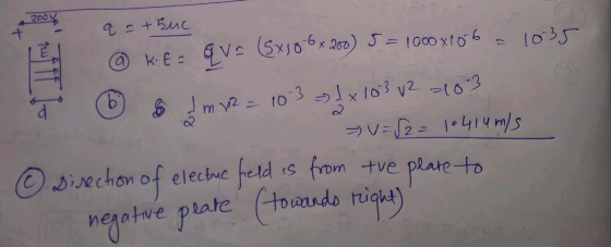 & Imr2 = 103 x 103 v2 2103 200V q=+huc 1035 @ KE b d que ia (5x18 6x200) 5=1000x106 = v=82=10414m/s © Sivechon of electue ele