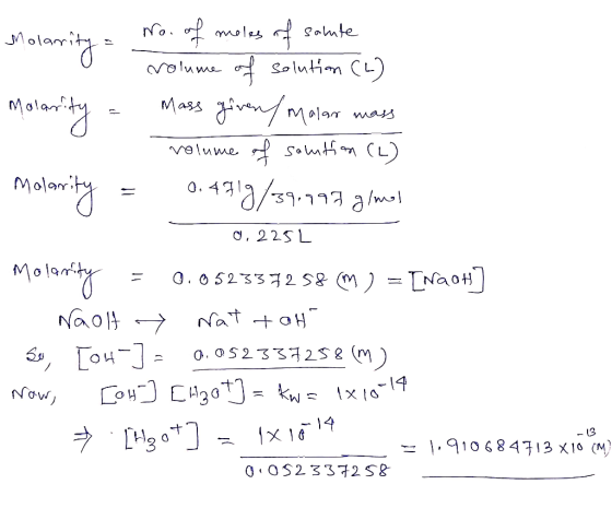 volume Molarity Molarity No. of moles of salute solution (2) Mass giver/malar mass volume of solution (2) 0.4719/-39.999 g/mo