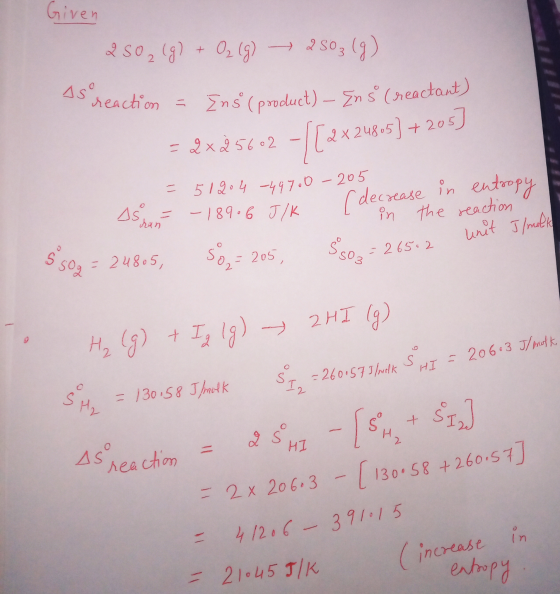 Given 2502(g) + O2(g) — 2503 (9) As reaction - Enš (product) - Inš (reactant) - 2x25602 - [[2x24805] + 205) = 51904 -497.0 -2