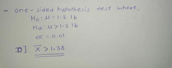 - one- sided hypothesis test whese, t wheae CX o.ol