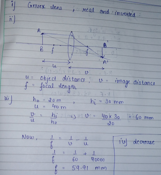 Conuex lens real and inverted := А B of A U. wu ) object distance image distance f = focal length ho 20m hi = 30mm u = hi ₂ l