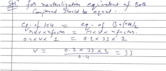 for neytralization equivalent of Both - Compound should be equal eg. of ku = eqr of Ba(OH)2 umxvxnfactos e mx V x nfactos. 0.