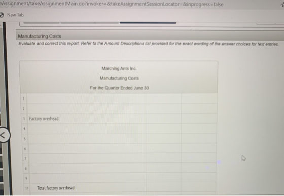 Assignment/takeAssignmentMain.do?invoker=&takeAssignmentSession Locator=&inprogress=false 3 New Tab Manufacturing Costs Evalu