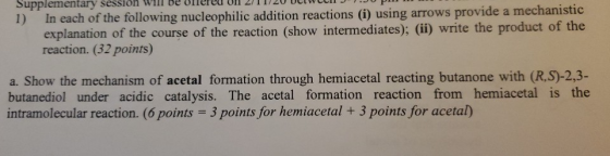 Supplementary SESSION WII UE CU UN 2/11/20 0 1) In each of the following nucleophilic addition reactions (i) using arrows pro