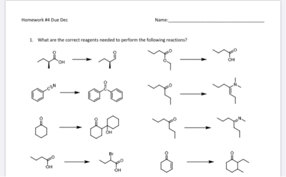 Homework #4 Due Dec Name: 1. What are the correct reagents needed to perform the following reactions? Он Br он он