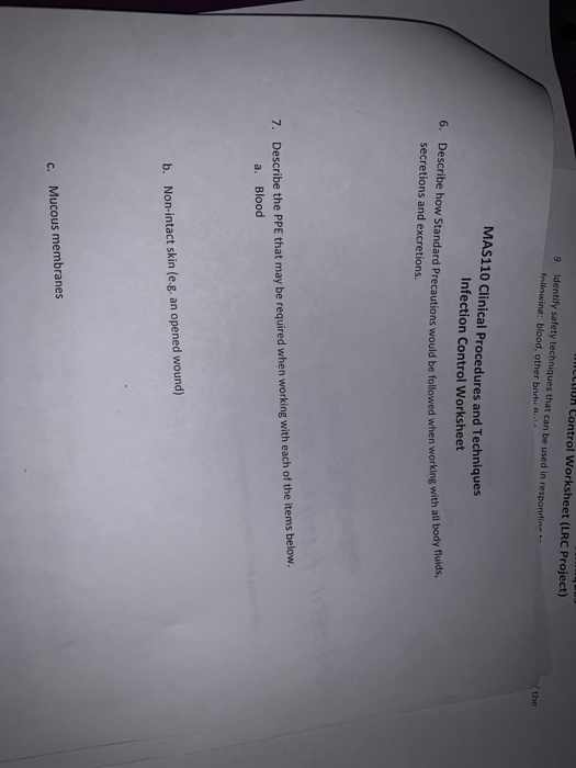 t Control Worksheet (LRC Project) Identify safety techniques that can be used in respondin fallowine: blood, other bord 9. th