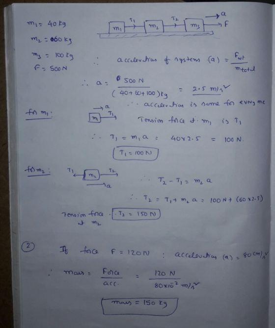 hom for mi m₂ = 960 kg mg = 100 kg . acceleration of systems (a) = fust F-5000 mtotd a 500N ( 40+ 60+ 100 to - 2.5 mg a accel