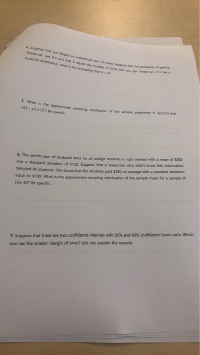 4 Suppose that s. What is the approxlimate n(1- p)215? Be specific sampling distribution of the sample proportion215 nd &The