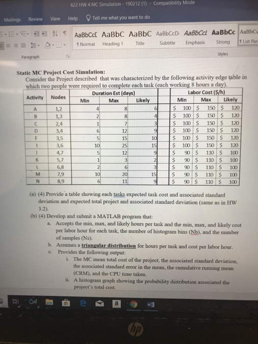 622 HW 4 MC Simulation-190212 (1) -Compatibility Mode Mailings Review View Help Tell me what you want to do 1 Normal Heading