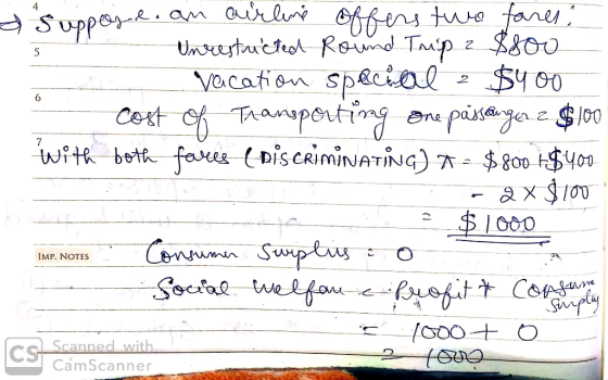 I suppose an airline offers two fares - Unrestricted Round Trip a $800 vacation special - $400 cost of Transporting one passa