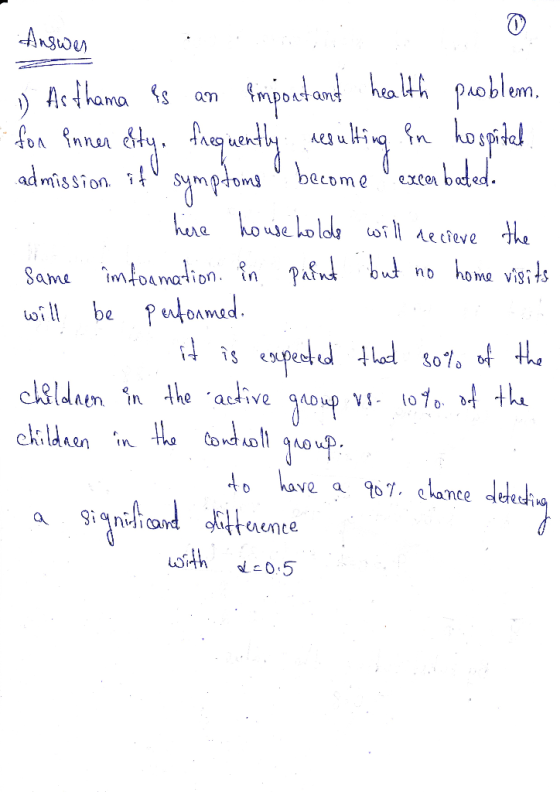 Answen 1) Asthama es an import and health problem, for inner esty, frequently resulting in hospital. admission. ito symptoms