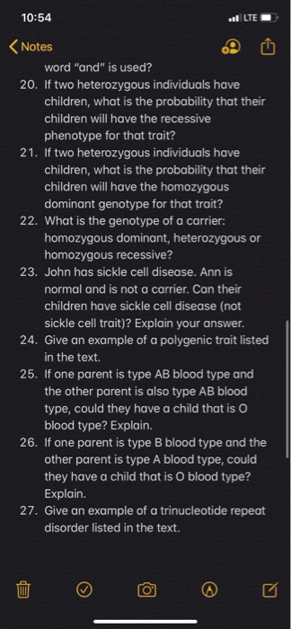 10:54 LTE Notes word and is used? 20. If two heterozygous individuals have children, what is the probability that their chi