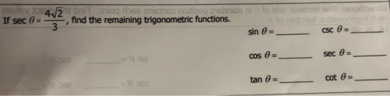 29ulov 1 412 boJniog rb69 anisinoo noi 200 bronsje ni 10 sbi Ismai no If sec 0 = find the remaining trigonometric functions.
