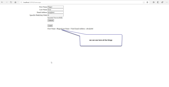 f = 0 localhost:12016/Home.aspx h D ... First Name Rajgor Last Name Viral Email Address abc@abd Specific Path(Only Path) d: I