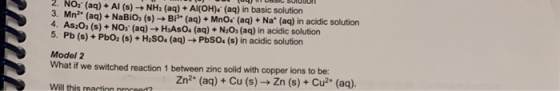 2. NO, (aq) + Al(s) - NH) (aq) + Al(OH). (aq) in basic solution 3. Mn (aq) + NaBIO, (s) BP (aq) + MnO4 (aq) + Na* (aq) in aci