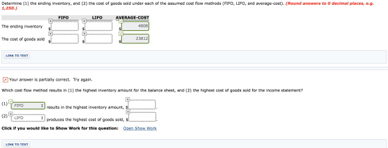 Determine (1) the ending inventory, and (2) the cost of goods sold under each of the assumed cost flow methods (FIFO, LIFO, a