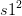 s1^2