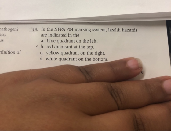 Dathogen? sis 15 . 14. In the NFPA 704 marking system, health hazards are indicated in the a. blue quadrant on the left. b. r