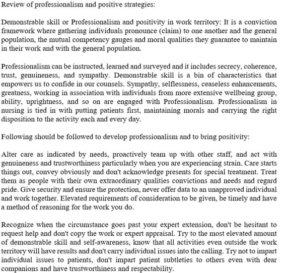 Review of professionalism and positive strategies: Demonstrable skill or Professionalism and positivity in work territory: It