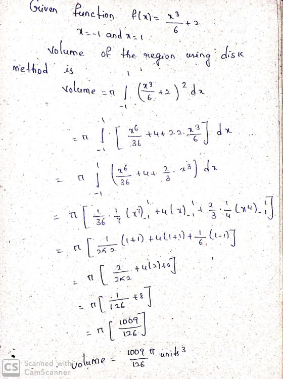 [ace !1+1) +ul141)+5.-!] *** 6 Griven function f(x)= x3 x=-1 and n=1 volume of the is volume region using disk x 3 1. +2 ) ²